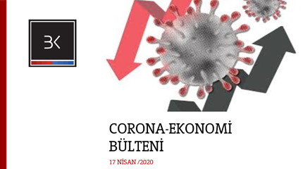 Corona Bülteni -  (17 Nisan 2020)