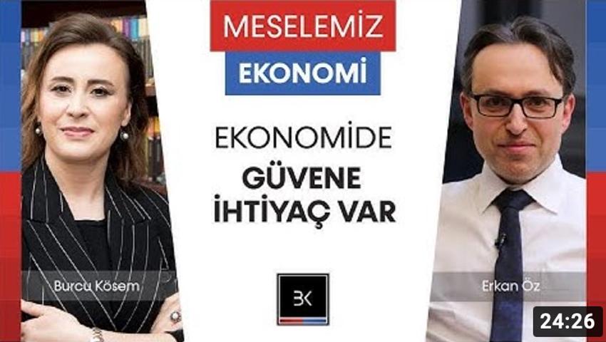 Ekonomide Güvene İhtiyaç var