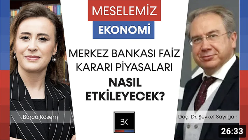 Merkez Bankası Faiz Kararı Piyasaları Nasıl Etkileyecek?