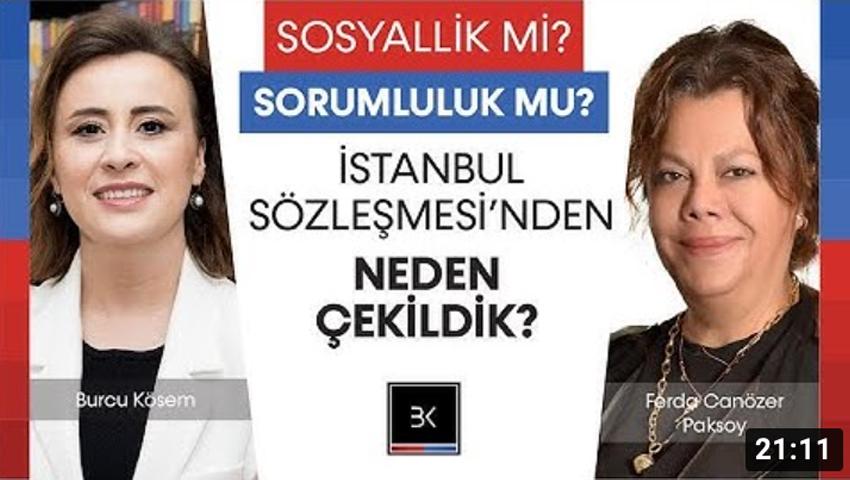 İstanbul Sözleşmesinden Neden Çekildik?