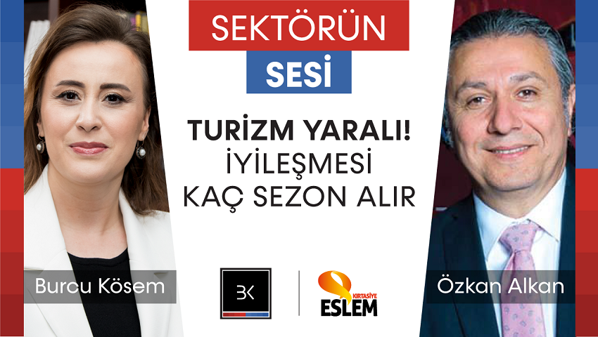 Turizm Yaralı! İyileşmesi Kaç Sezon Alır?