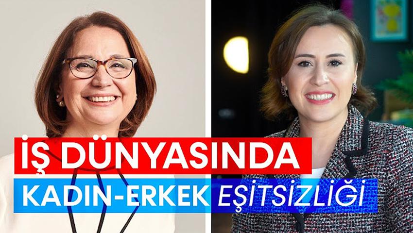 İş Dünyasında Kadın-Erkek Eşitsizliği